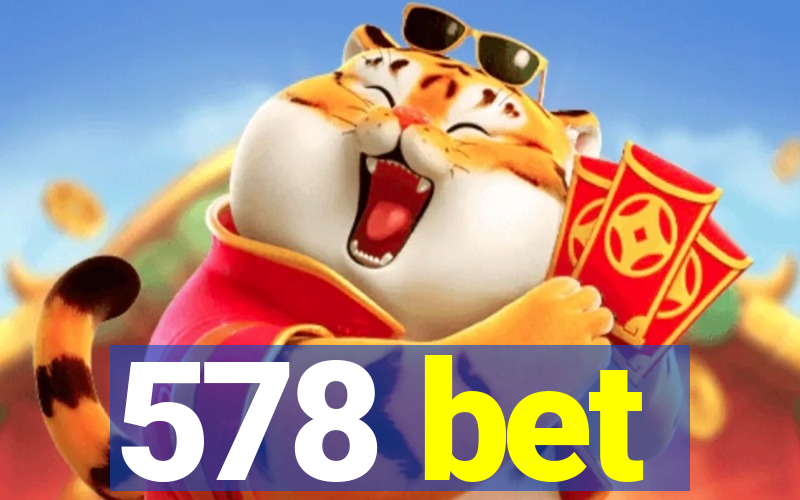 578 bet